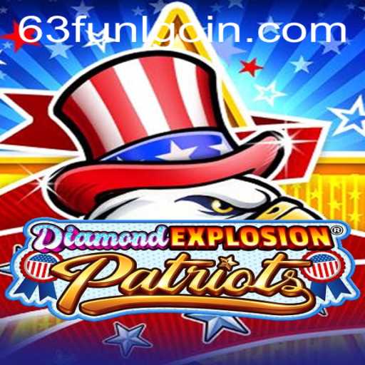 Experience the Thrills of DiamondExplosionPatriots: A Revolutionary Game