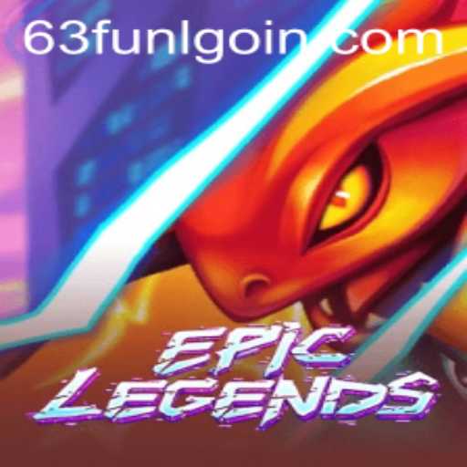 Exploring the Thrilling World of EpicLegends and the Exciting 63fun lgoin Experience
