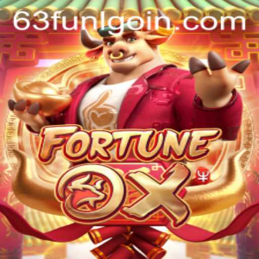 Exploring the Exciting World of FortuneOx and Navigating 63fun lgoin
