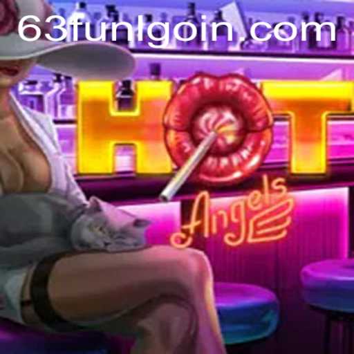 Unveiling HotAngels: A Thrilling Adventure Enhanced by 63fun lgoin
