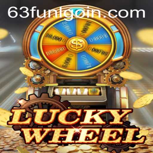 Exploring the Thrills of LuckyWheel and the Intrigue of 63fun lgoin