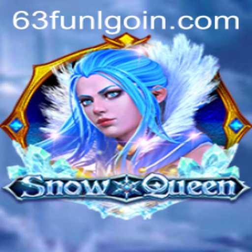 Discover the Enchantment of SnowQueen: Mastering the Game with a 63fun Touch