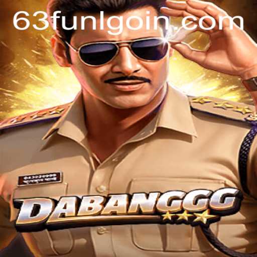 The Thrilling World of DABANGGG