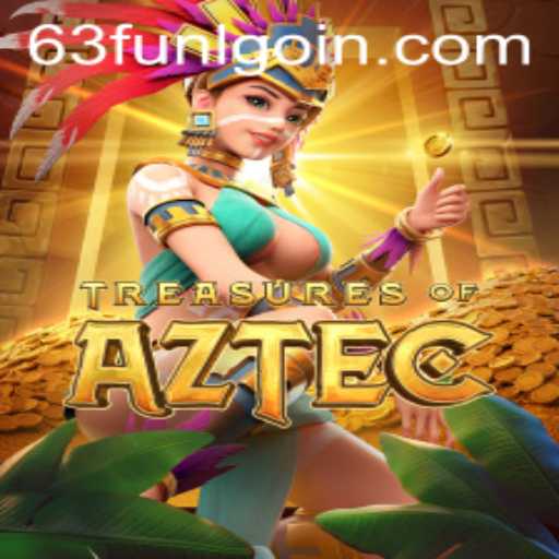 Explore the Enigmatic World of Treasures of Aztec with 63fun Login